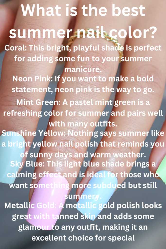 what is the best summer nail color?